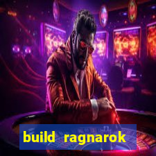 build ragnarok history reborn farm